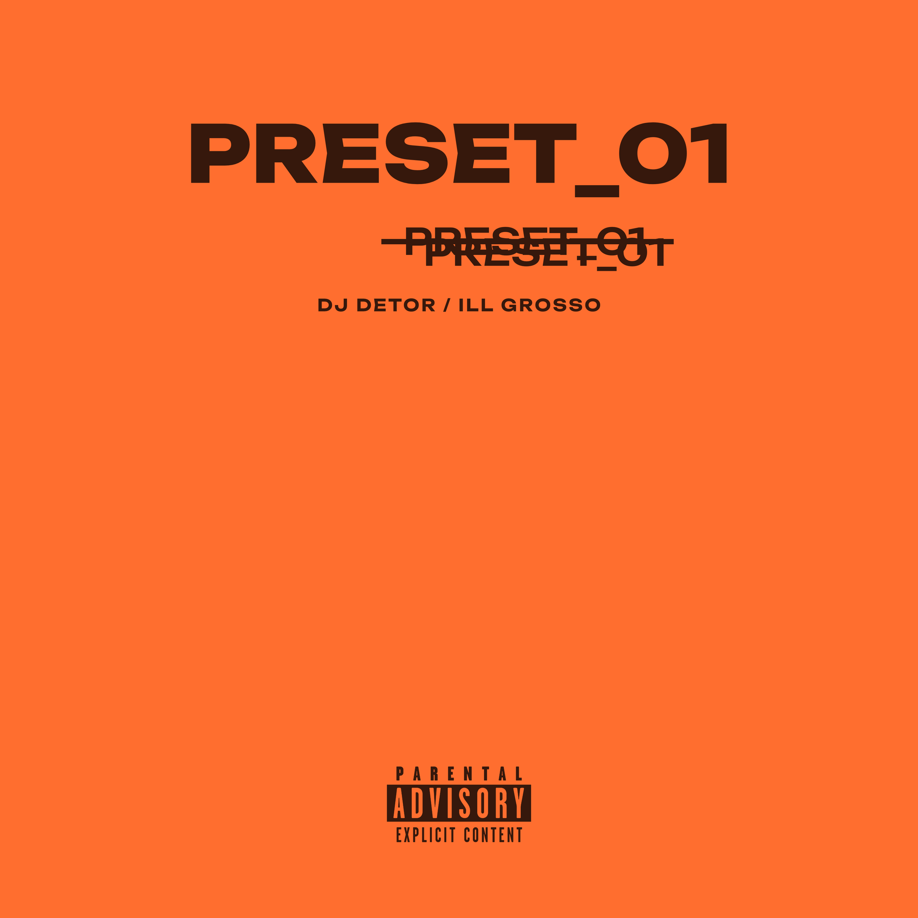 Original PRESET_01 sleeve artwork by DJ Detor and ILL Grosso